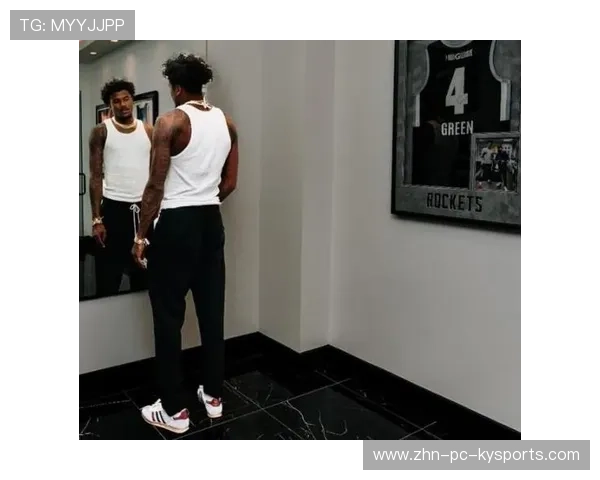 火箭队最新训练照：杰伦格林肌肉疯长